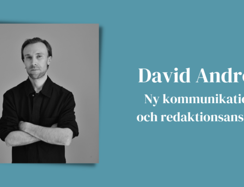 Vi välkomnar David som ny kommunikations- och redaktionsansvarig!