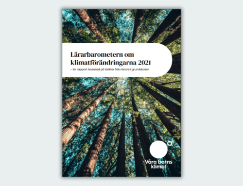 Lärarbarometern om ­klimat­förändringarna 2021
